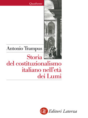 cover image of Storia del costituzionalismo italiano nell'età dei Lumi